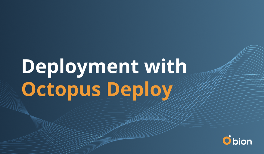 Deployment With Octopus Deploy